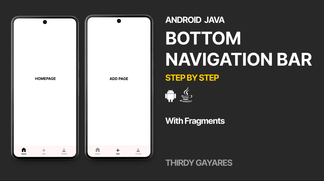 Bottom Navigation Bar Java Android Studio with Fragments | Thirdy Gayares
